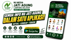 Aplikasi NU Media Jati Agung: Semua Informasi dalam Satu Genggaman